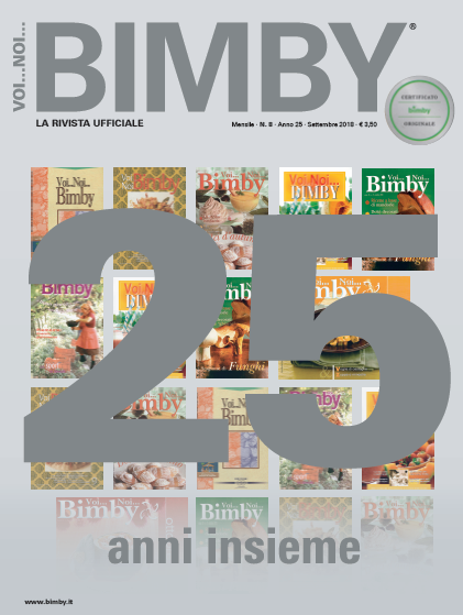 Il Magazine Voi...Noi...Bimby® compie 25 anni