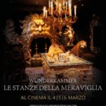 Il documentario Wunderkammer al cinema solo il 4, 5 e 6 marzo 