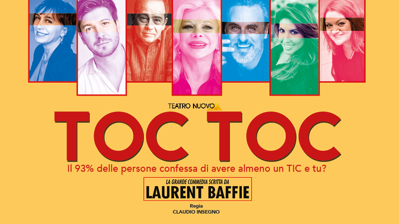 Al Teatro Nuovo l'esilarante commedia Toc Toc