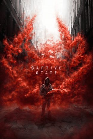 L'adrenalinico film di fantascienza Captive State nelle sale dal 28 marzo