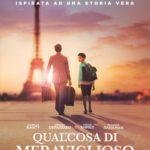 Qualcosa di meraviglioso, film sui problemi dell'immigrazione e sulla solidarietà