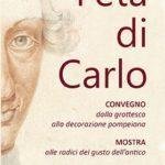 Inaugurata la mostra a Palazzo Reale di Napoli "L'Età di Carlo, alle radici del gusto dell'antico"