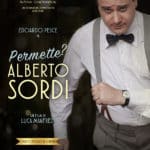 ‘Permette? Alberto Sordi ’: al cinema e su Rai 1 l'imperdibile film sull'Albertone nazionale
