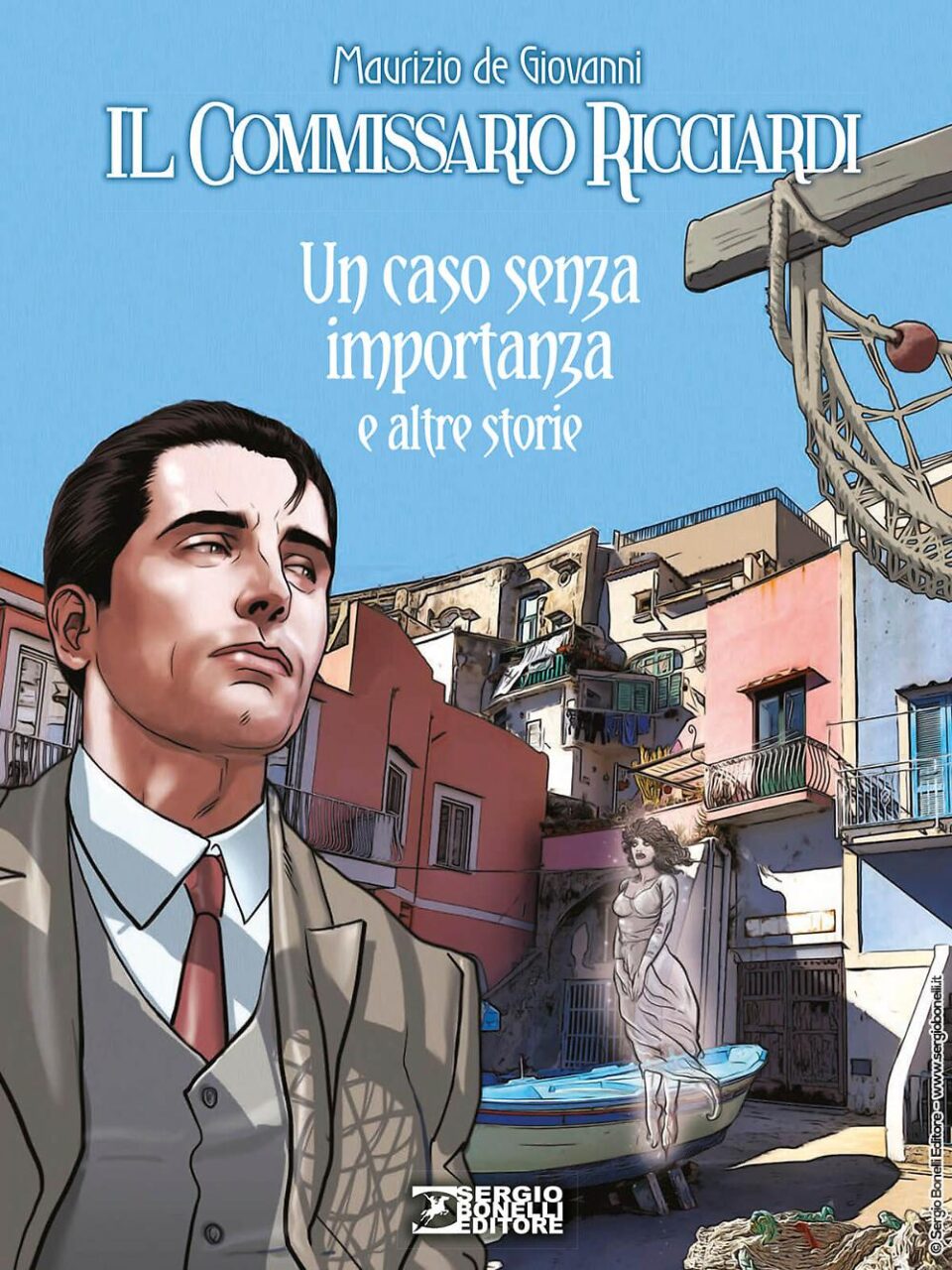 Sergio Bonelli Editore: esce Il Commissario Ricciardi. Un Caso Senza Importanza *