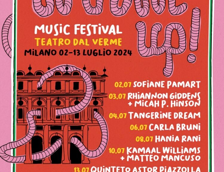 Teatro Dal Verme: dal 2 al 13 luglio WORM UP