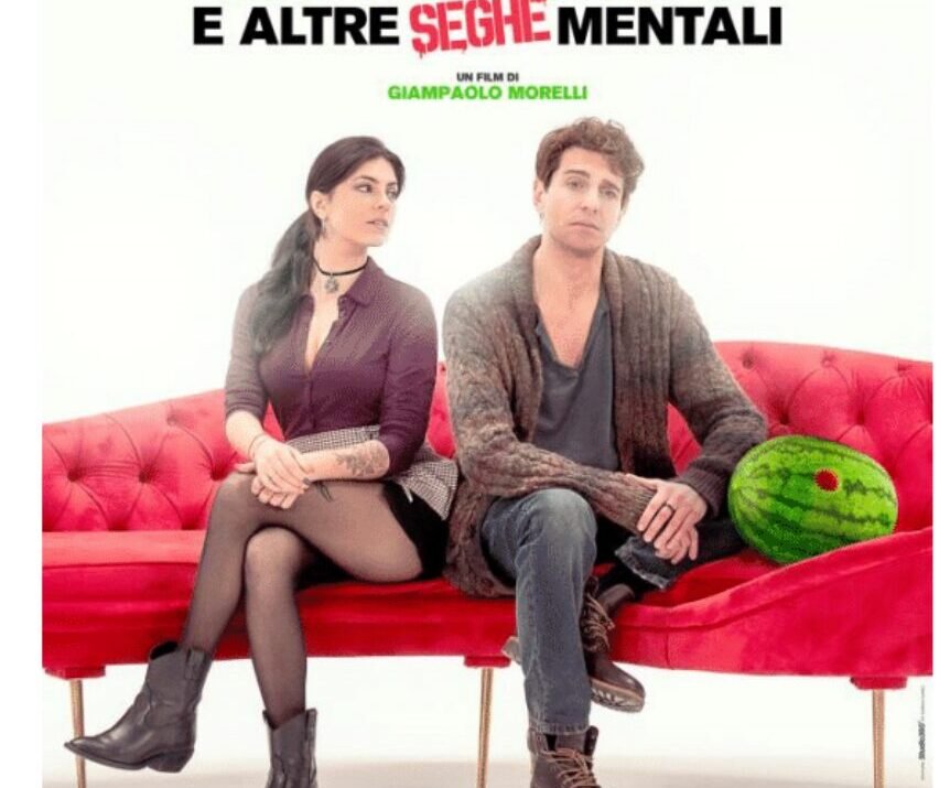 Amore e altre seghe mentali al cinema dal 17 ottobre