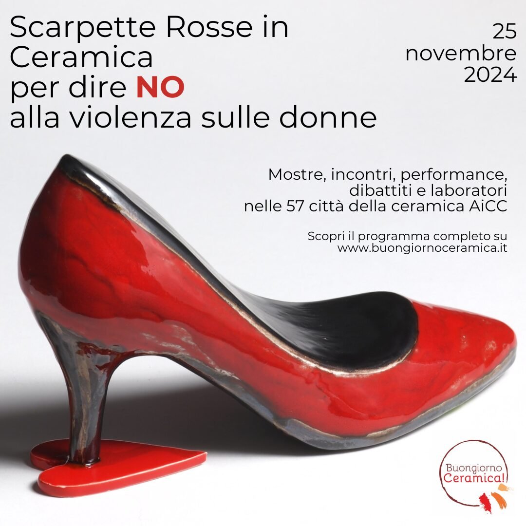 Scarpette rosse in ceramica, la manifestazione organizzata da AiCC –Associazione italiana Città della Ceramica torna Lunedì 25 novembre 2024