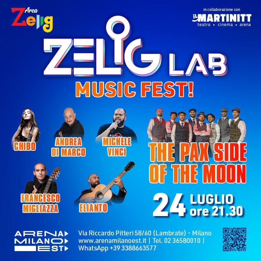 Arena Milano Est: in scena ZELIG LAB MUSICA FEST!