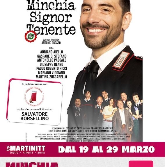 Teatro Martinitt: dal 19 al 29 marzo in scena MINCHIA SIGNOR TENENTE