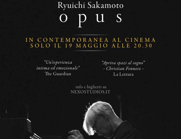 RYUICHI SAKAMOTO | OPUS al cinema solo il 19 maggio