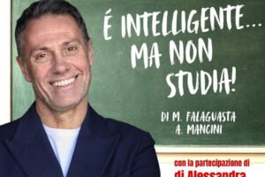 Teatro San Babila; in scena lo spettacolo E' intelligente ma non studia!
