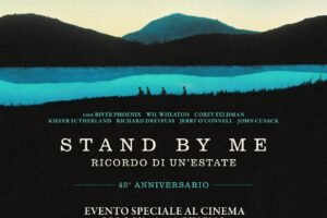 STAND BY ME – RICORDO DI UN’ESTATE al cinema solo l’8, 9, 10 giugno