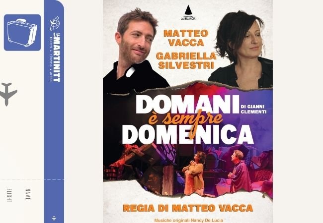 Teatro Martinitt: va in scena Domani è sempre domenica