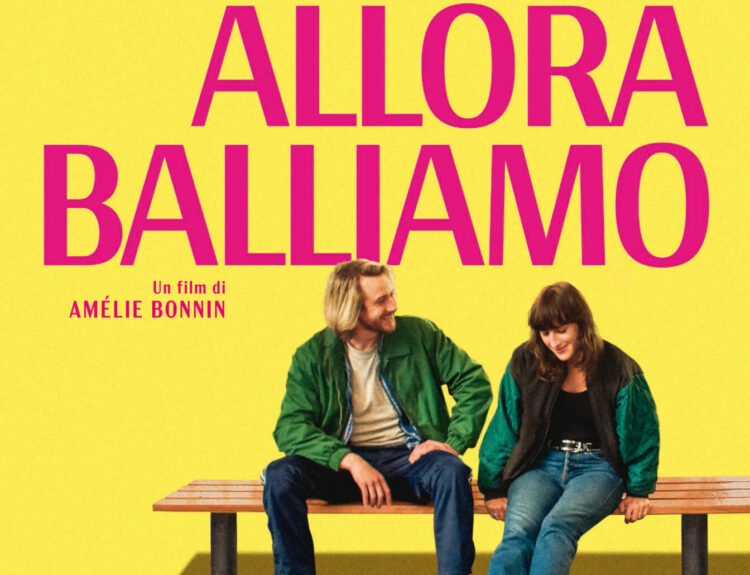 Allora Balliamo: il film che conquista il cuore
